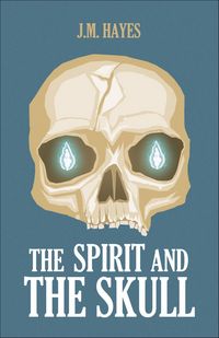 Produktbild: The Spirit and the Skull
