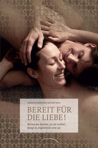 Produktbild: Bereit f&uuml;r die Liebe!