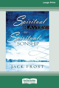 Produktbild: Spiritual Slavery to Spiritual Sonship
