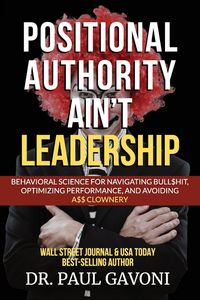 Produktbild: Positional Authority Ain't Leadership