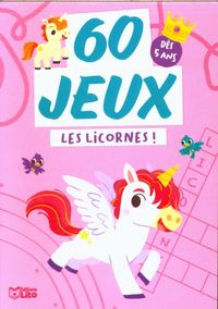 Produktbild: Les licornes ! : d&egrave;s 5 ans