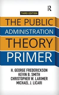 Produktbild: The Public Administration Theory Primer