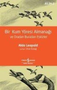 Bild vom Artikel Bir Kum Yöresi Almanagi ve Oradan Buradan Eskizler vom Autor Aldo Leopold