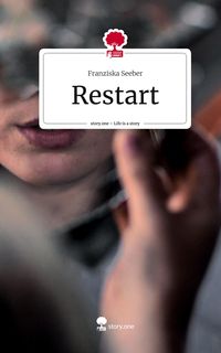 Produktbild: Restart. Life is a Story - story.one