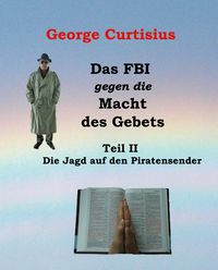 Produktbild: Das FBI gegen die Macht des Gebets II
