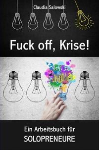 Produktbild: Fuck off, Krise!