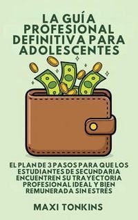 Produktbild: La Gu&iacute;a Profesional Definitiva Para Adolescentes