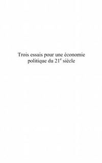 Produktbild: Trois essais pour une economie politique du 21e siecle