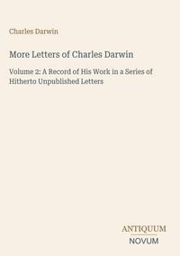 Produktbild: More Letters of Charles Darwin