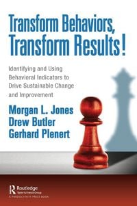 Produktbild: Transform Behaviors, Transform Results!