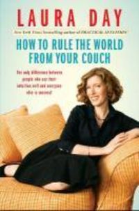 Produktbild: How to Rule the World from Your Couch