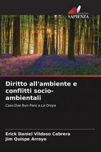 Produktbild: Diritto all'ambiente e conflitti socio-ambientali