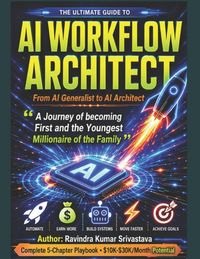 Produktbild: AI WORKFLOW ARCHITECT - From AI Generalist to AI Architect