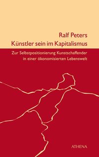 Produktbild: K&uuml;nstler sein im Kapitalismus