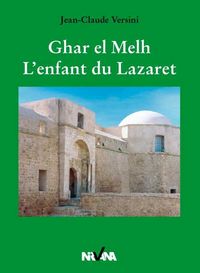 Produktbild: Ghar el melh l'enfant du lazaret