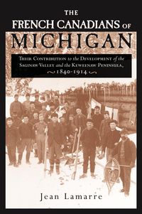 Produktbild: French Canadians of Michigan