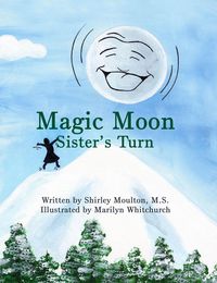 Produktbild: Magic Moon: Sister's Turn (Vol. 2)