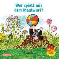 Bild vom Artikel Maxi Pixi 406: Wer spielt mit dem Maulwurf? vom Autor Hanna Sörensen