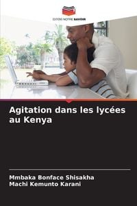 Produktbild: Agitation dans les lyc&eacute;es au Kenya