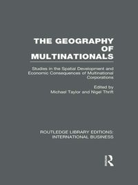 Produktbild: The Geography of Multinationals (RLE International Business)