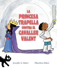 Produktbild: La princesa trapella contra el cavaller valent