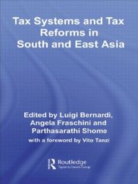 Produktbild: Tax Systems and Tax Reforms in South and East Asia