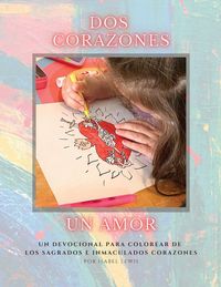 Produktbild: Dos Corazones, Un Amor