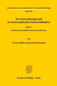 Produktbild: Der Innovationsproze&szlig; in westeurop&auml;ischen Industriel&auml;ndern.