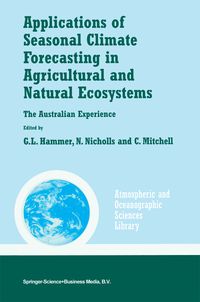 Produktbild: Applications of Seasonal Climate Forecasting in Agricultural and Natural Ecosystems