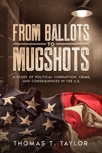 Produktbild: From Ballots to Mugshots