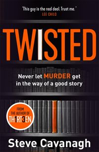 Bild vom Artikel Twisted vom Autor Steve Cavanagh