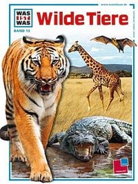 Produktbild: Was ist Was. Wilde Tiere