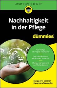 Produktbild: Nachhaltigkeit in der Pflege f&uuml;r Dummies