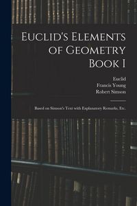Produktbild: Euclid's Elements of Geometry Book I [microform]