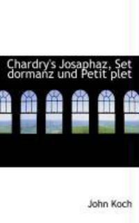 Produktbild: Chardry's Josaphaz, Set Dormanz Und Petit Plet