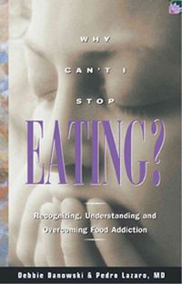 Produktbild: Danowski, D: Why Can't I Stop Eating