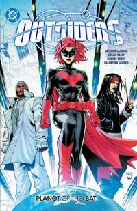 Produktbild: Outsiders Vol. 1: Planet of the Bat