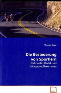 Produktbild: Sauer, T: Besteuerung von Sportlern