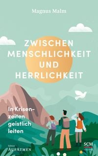 Produktbild: Zwischen Menschlichkeit und Herrlichkeit