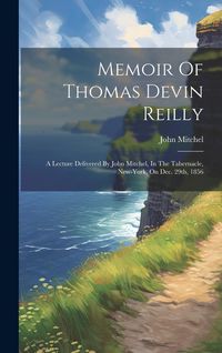 Produktbild: Memoir Of Thomas Devin Reilly