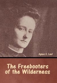 Produktbild: The Freebooters of the Wilderness