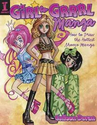Produktbild: Doran, C: Girl to Grrrl Manga