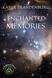 Produktbild: Enchanted Memories (A Hillendale Novel, #5)
