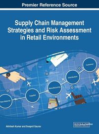 Produktbild: Supply Chain Management Strategies and Risk Assessment in Retail Environments