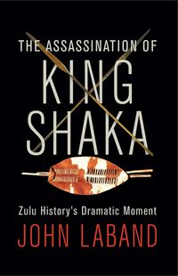 Produktbild: The Assassination of King Shaka
