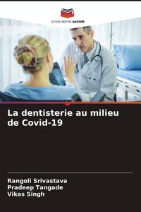 Produktbild: La dentisterie au milieu de Covid-19