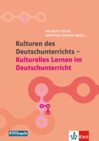 Produktbild: Kulturen des Deutschunterrichts - Kulturelles Lernen im Deutschunterricht