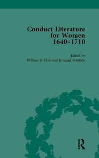 Produktbild: Conduct Literature for Women, Part II, 1640-1710 vol 5