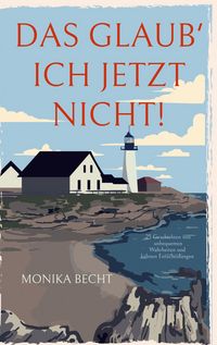 Produktbild: Das glaub' ich jetzt nicht!