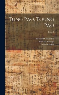 Produktbild: Tung pao. Toung pao; Tome 1